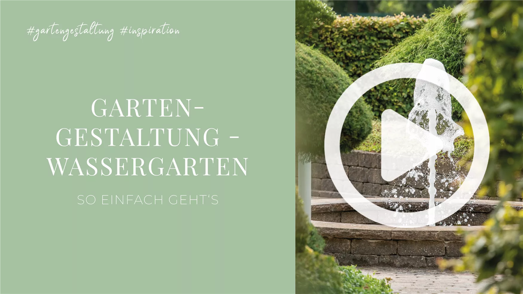 Gartengestaltung - Wassergarten