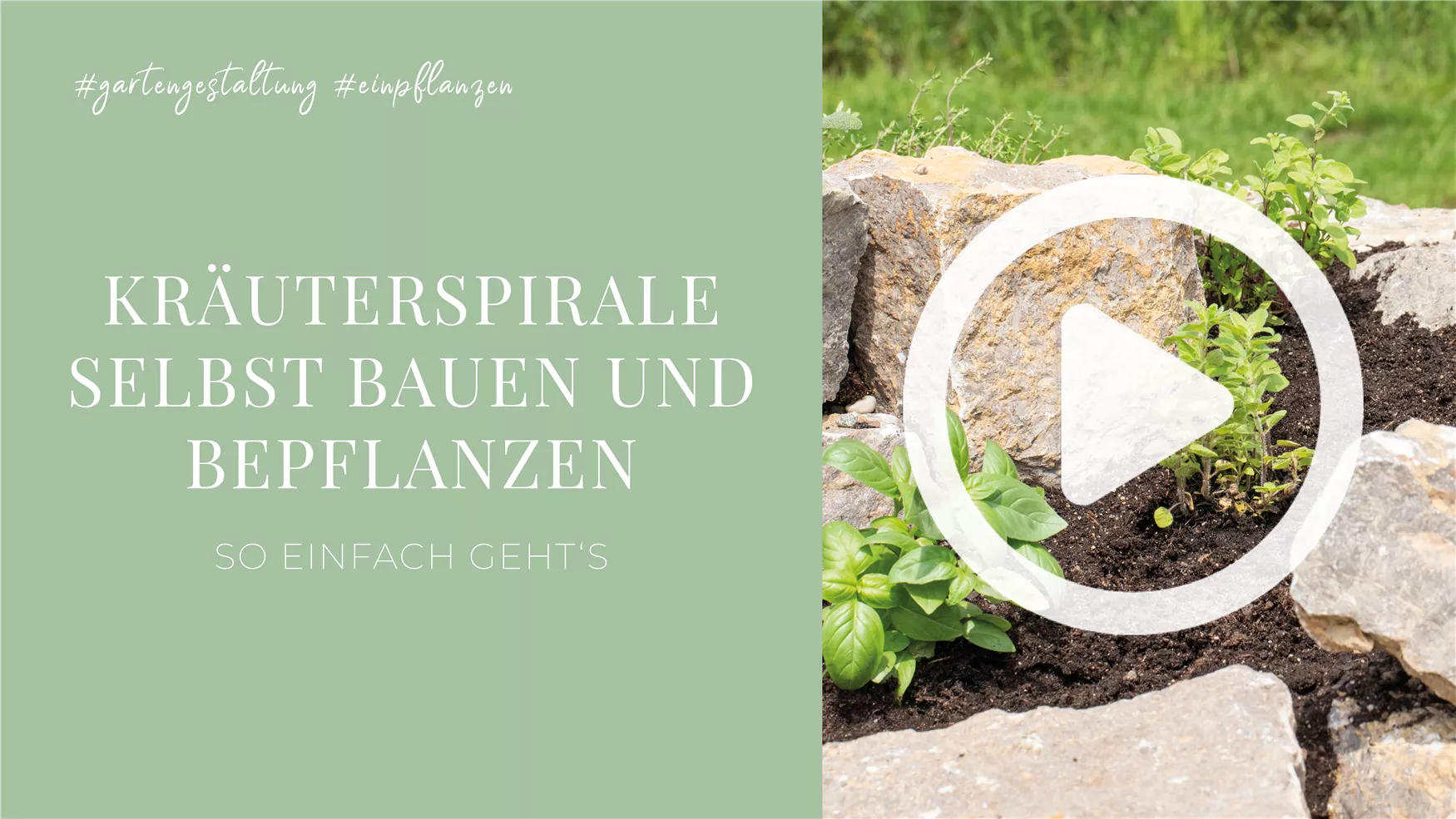 Kräuterspirale selbst bauen und bepflanzen